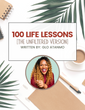 100 Greatest Life Lessons [Unfiltered Version]